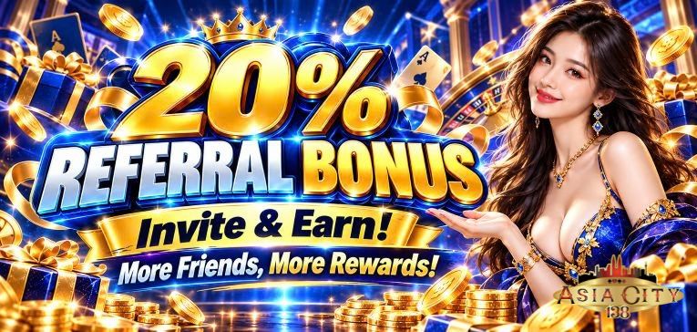 20% Refer Friend Bonus