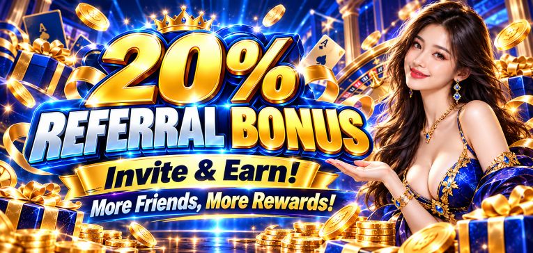 20% Refer Friend Bonus